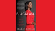 Read an excerpt from Blacklash the new book by Deneen Borelli.Fox News Contributor.