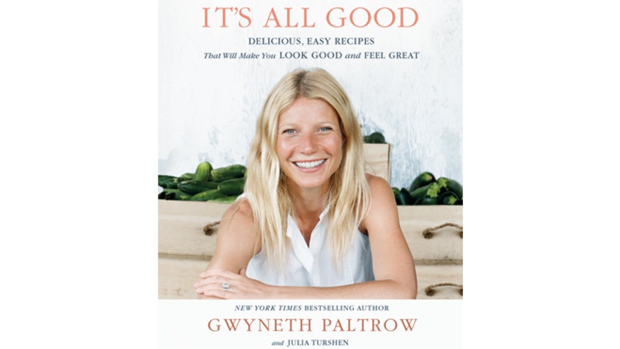 Why Gwyneth Paltrow's new cookbook is a hate magnet | Fox News