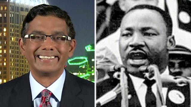Dinesh D'Souza on how MLK's ideals have been abandoned