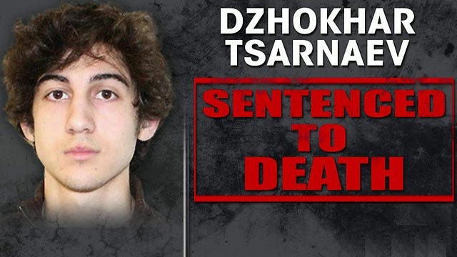 Jury sentences Dzhokhar Tsarnaev to death