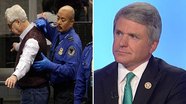 McCaul: TSA workers' terrorism ties 'totally unacceptable'