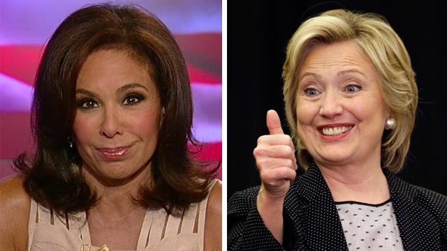 Judge Jeanine: Hillary, keep your stories straight