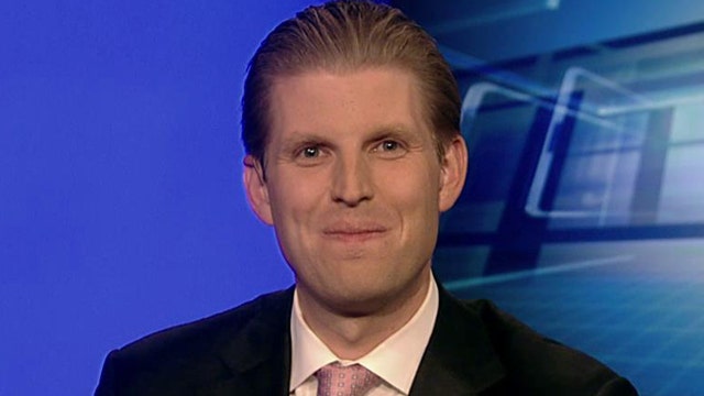 Exclusive: Eric Trump: My dad would be an amazing president