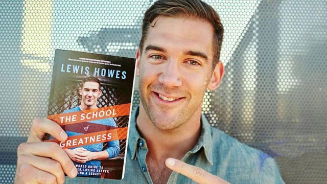 Lewis Howes' new book 'The School of Greatness'