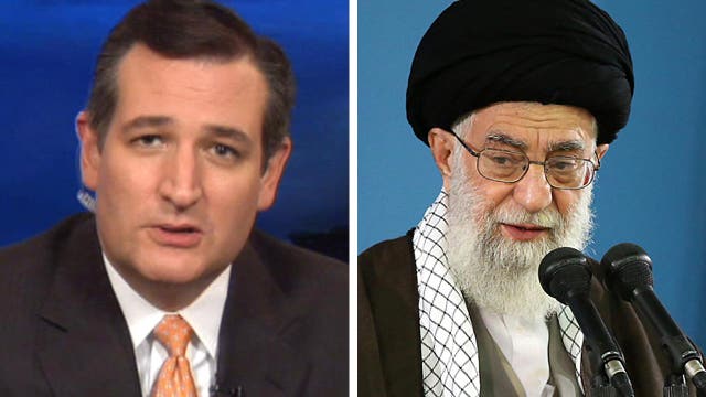 Ted Cruz: Iran's Ayatollah would know I'm not bluffing 