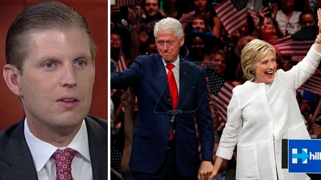 Eric Trump: The Clintons have always been above the law ...