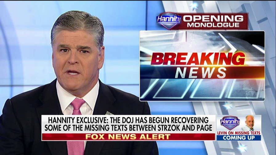Hannity Breaking News: DOJ Looking at Strzok Texts