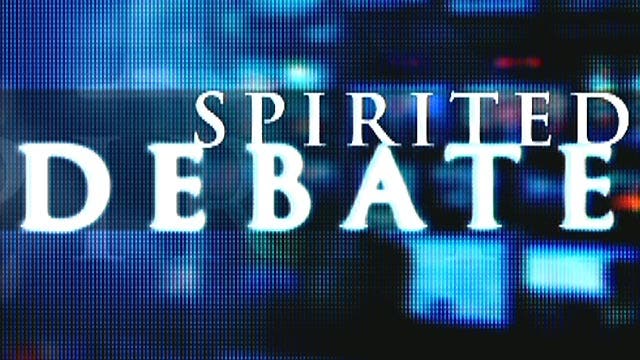 Spirited Debate: 3/8/2013