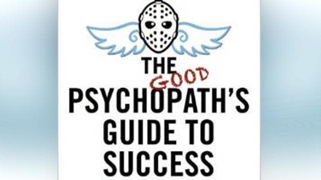 Can psychopathic traits lead to success?