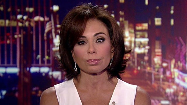Judge Jeanine: The president is playing a dangerous game