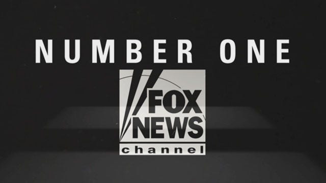 Only Fox News Channel!