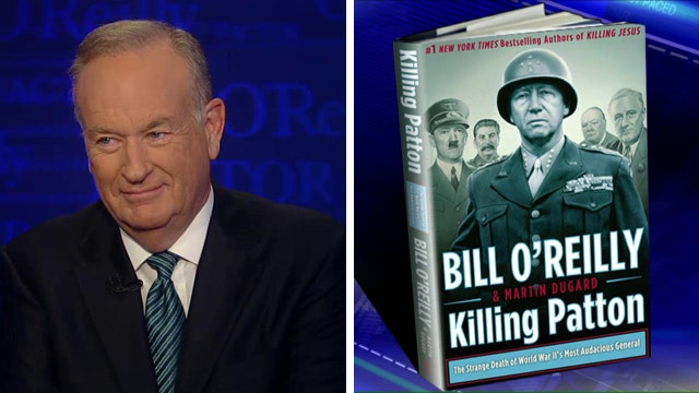 Bill O'Reilly talks new book 'Killing Patton'