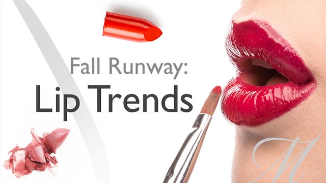 Three Runway-Ready Fall Lip Trends
