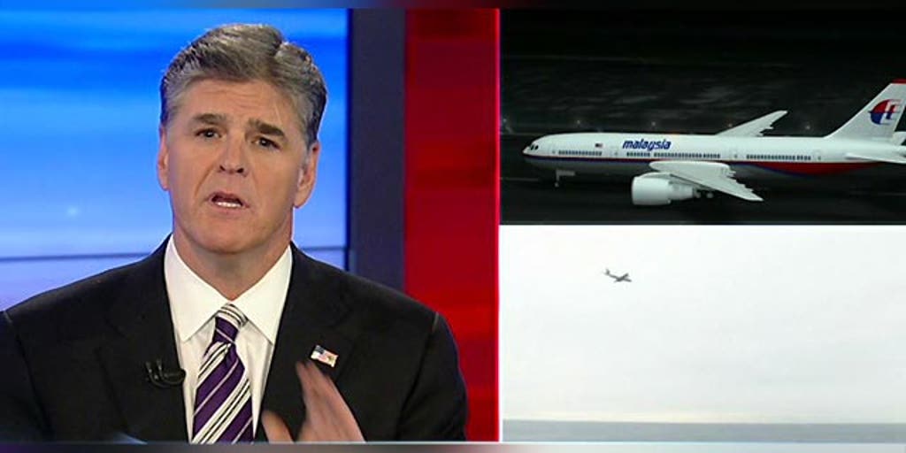 Hannity's take Missing Malaysia plane theories Fox News Video