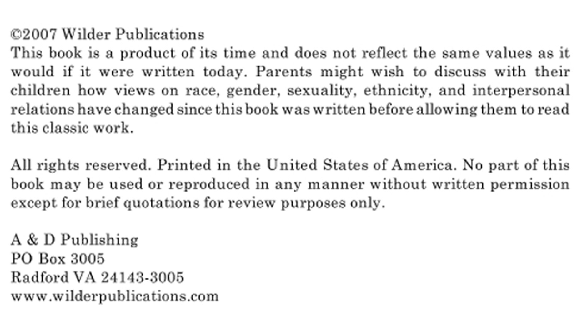 Warning that appears on Wilder Publications' reprints of the Constitution, the Declaration of Independence and other historical texts.