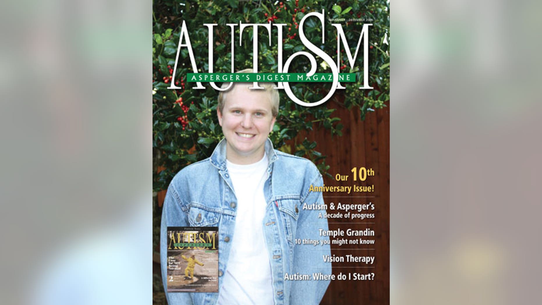 On the Cover: Nick appeared in the premiere issue of Autism Asperger's Digest, November 1999.