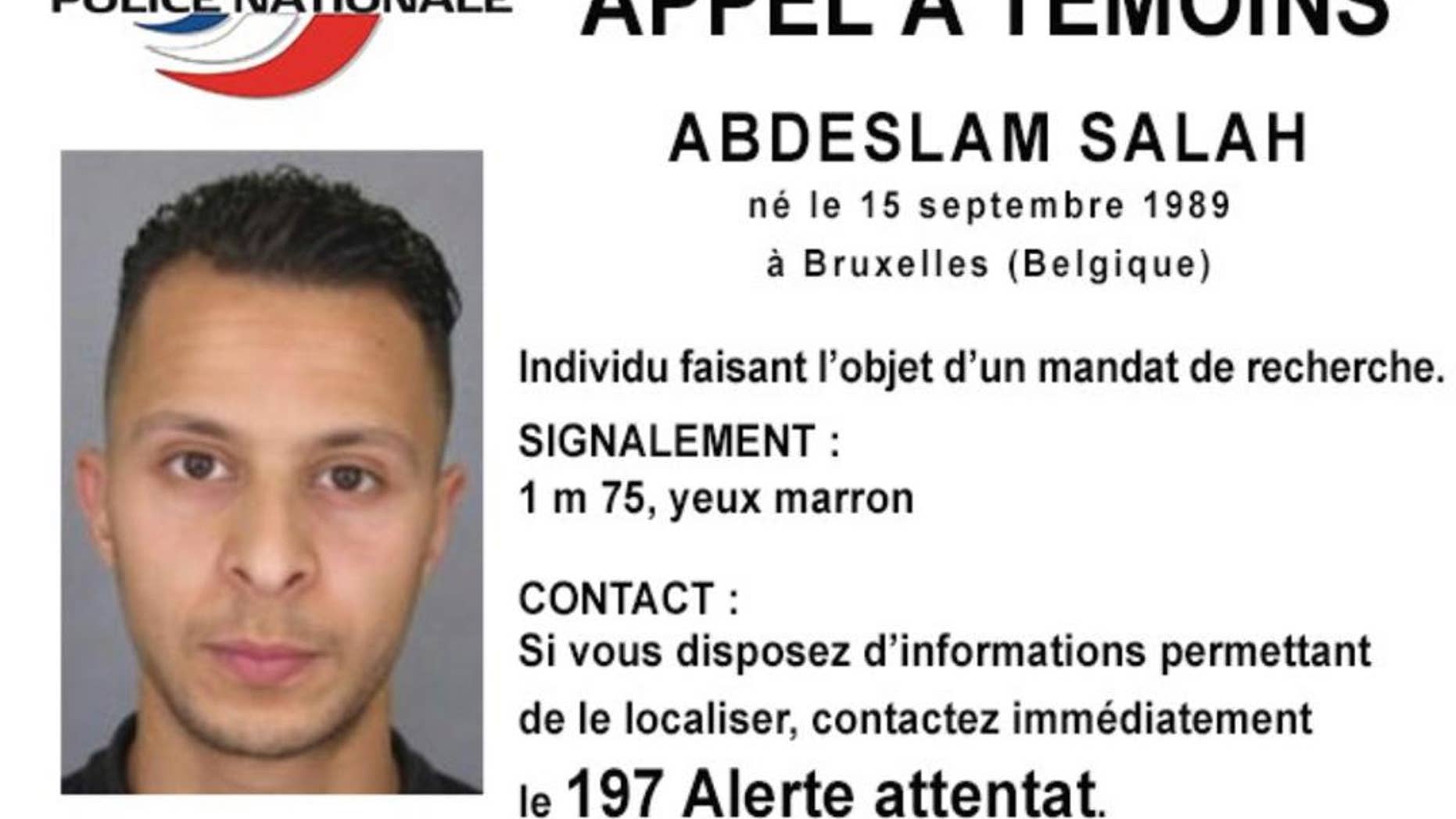 This undated file photo released Friday, Nov. 13, 2015, by French Police shows 26-year old Salah Abdeslam, who is wanted by police in connection with recent terror attacks in Paris, as police investigations continue. Belgian prosecutors confirmed Wednesday April 27, 2016 that Paris attacks suspect Salah Abdeslam was handed over to French authorities. (Police Nationale via AP)