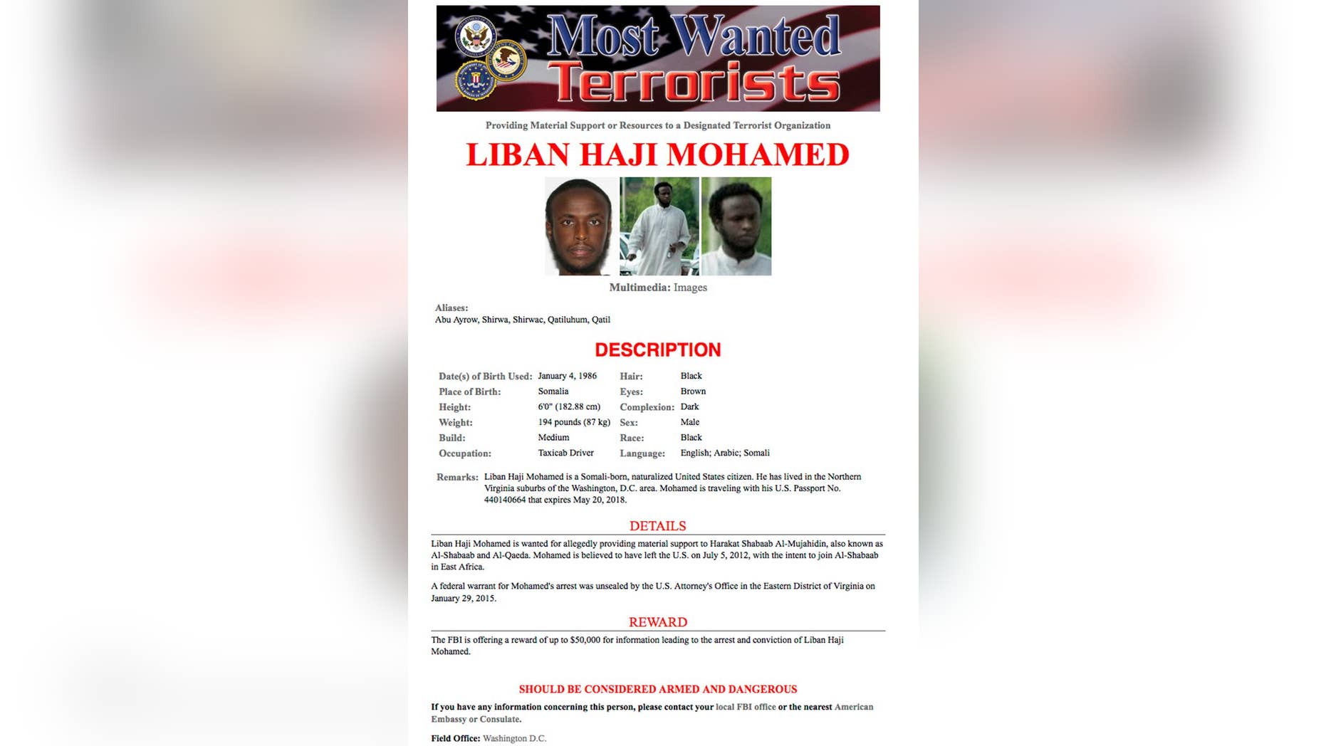 This Most Wanted flyer provided by the FBI shows Liban Haji Mohamed. A U.S. law enforcement official says the former taxi driver from northern Virginia, included on the FBI's list of most-wanted terrorists, has been detained in Somalia and is currently in Somali custody. (AP Photo/FBI)