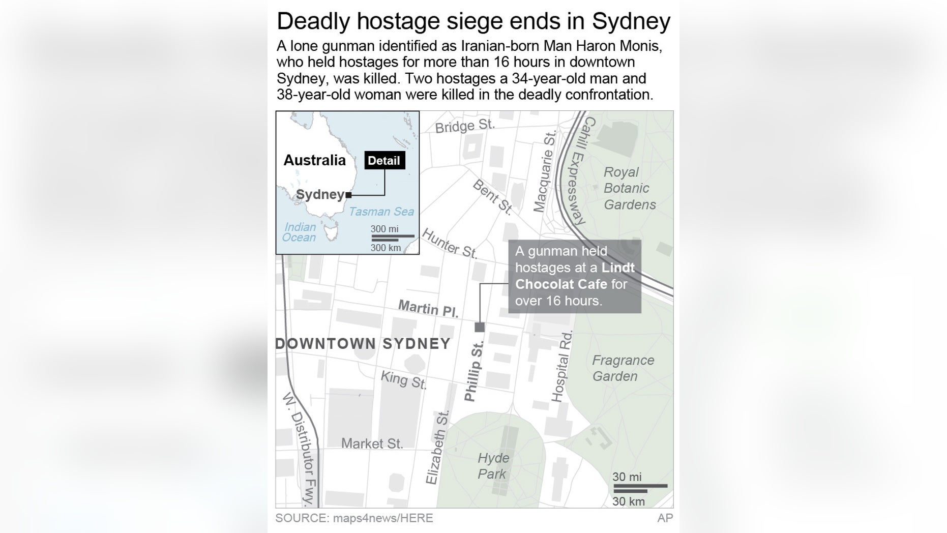 UPDATES with details of deaths; graphic locates the Lindt Cafe where a lone gunman held hostage in downtown Sydney for more than 16 hours; 2c x 4 1/4 inches; 96.3 mm x 107 mm;
