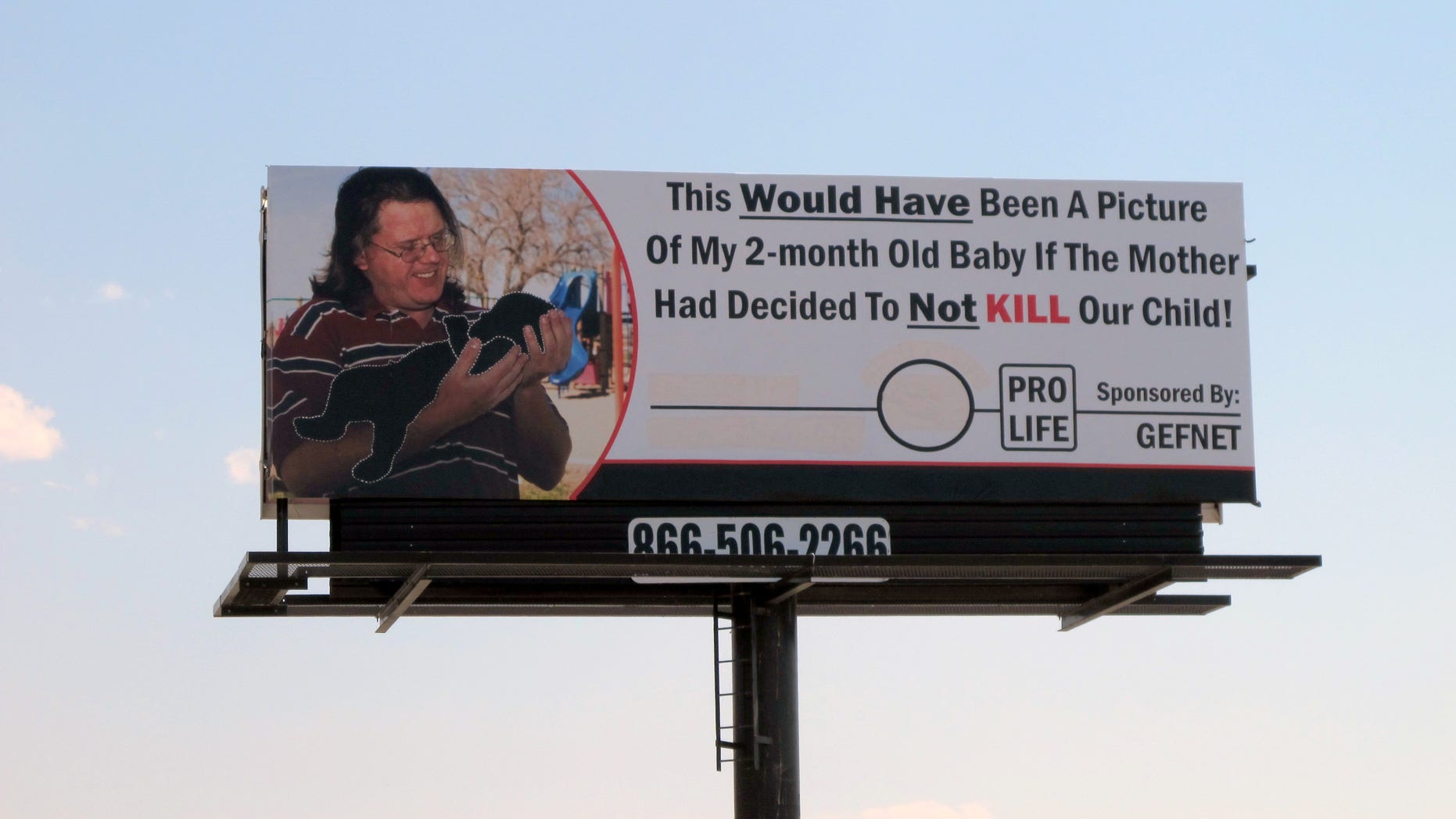 June 7: A controversial anti-abortion billboard that has been ordered to be removed in Alamogordo, NM