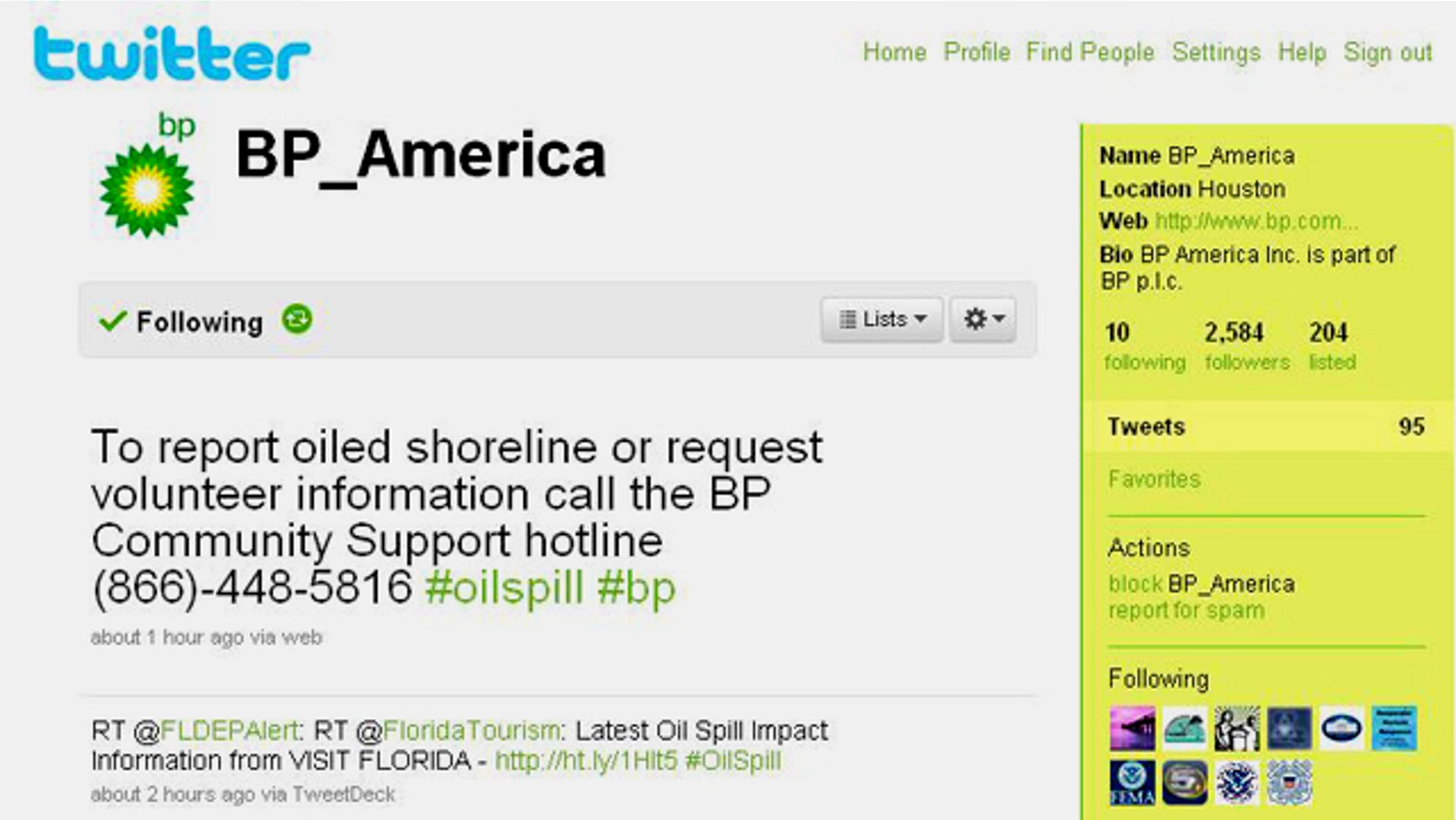 BP's Twitter feed, where the company has been distributing the most up to date information about the oil spill in the Gulf of Mexico.
