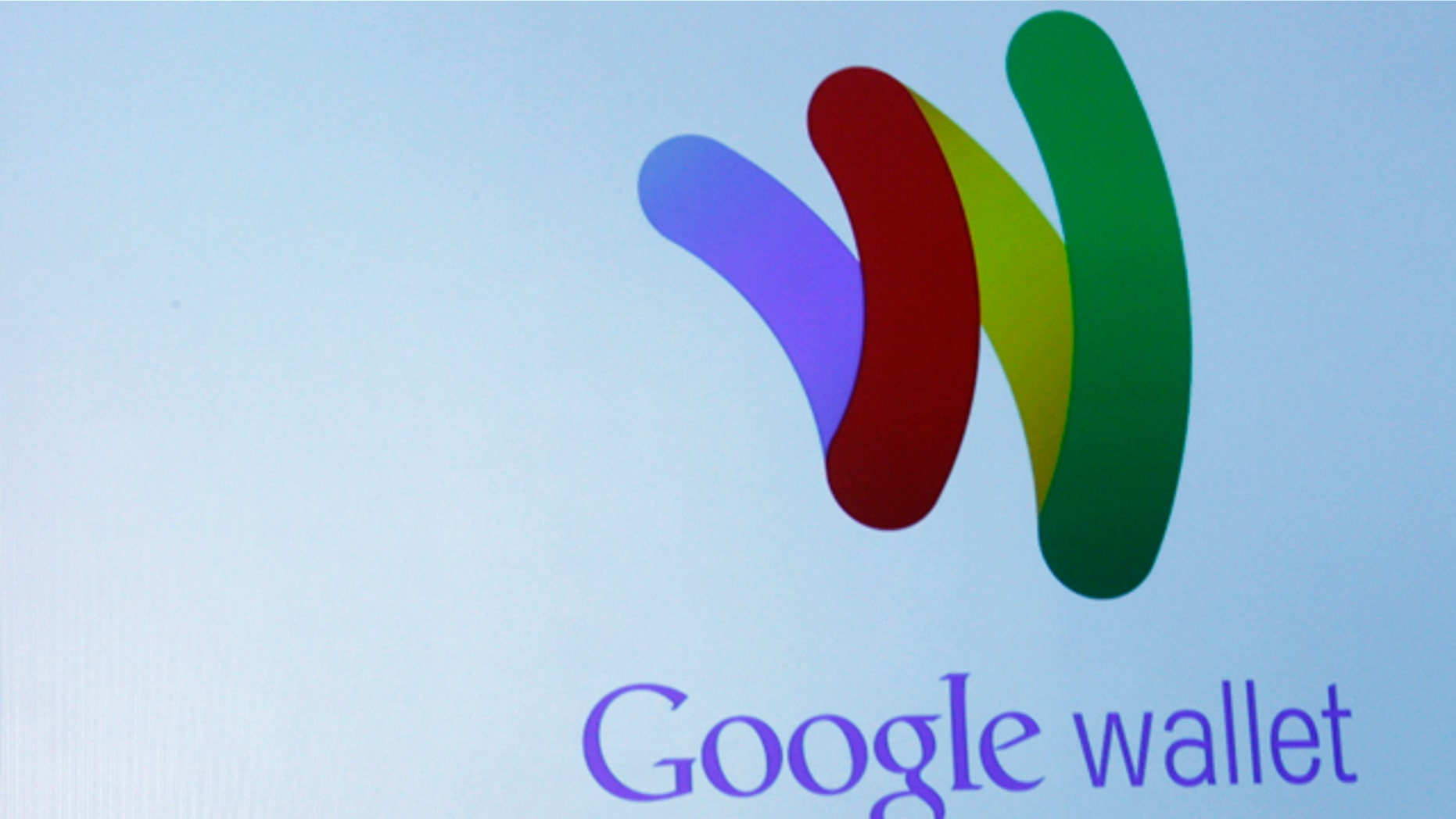The Google Wallet logo is on display during a news conference, Thursday, May 26, 2011, in New York. Google wants the smartphone to be the wallet of the future, a container for digital credit cards, coupons, receipts and loyalty cards that can be "tapped" to terminals in stores.