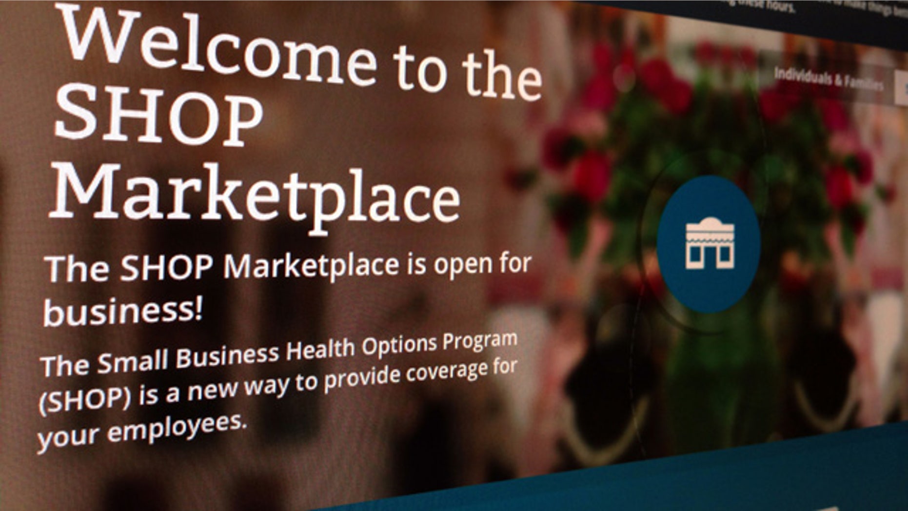 FILE - This Wednesday, Nov. 27, 2013, file photo, taken in Washington, shows part of the HealthCare.gov website page featuring information about the SHOP Marketplace. (AP Photo/Jon Elswick, File)