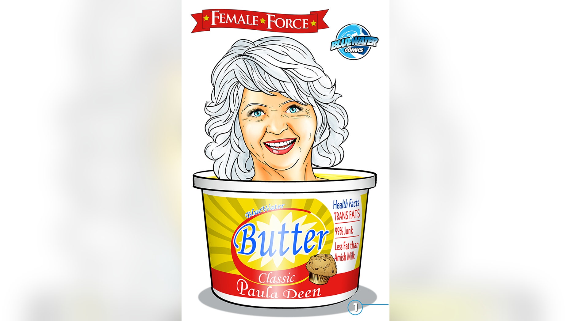Paula Deen is being made into a comic book by Bluewater Productions.