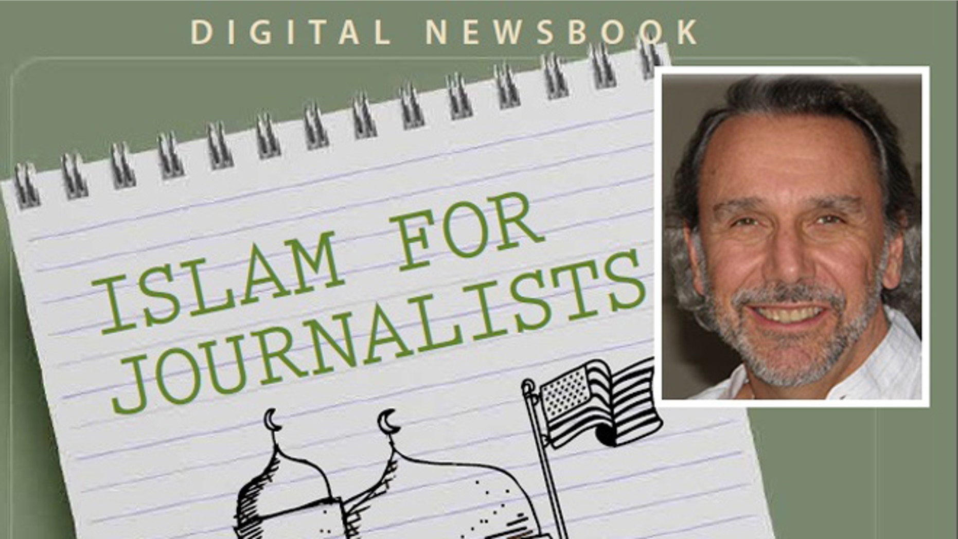 Founding dean of the Edward R. Murrow College of Communication at Washington State University Lawrence Pintak (inset) recently co-edited an e-book meant to be a field guide for journalists when reporting on Islamic issues.