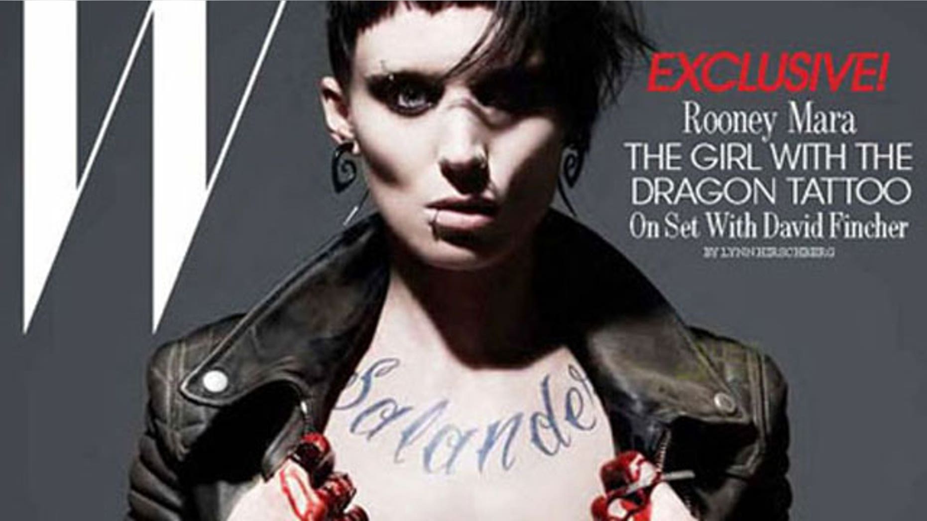 Rooney Mara as Lisbeth Salander. The actress will portray the character in the David Fincher film adaptation.