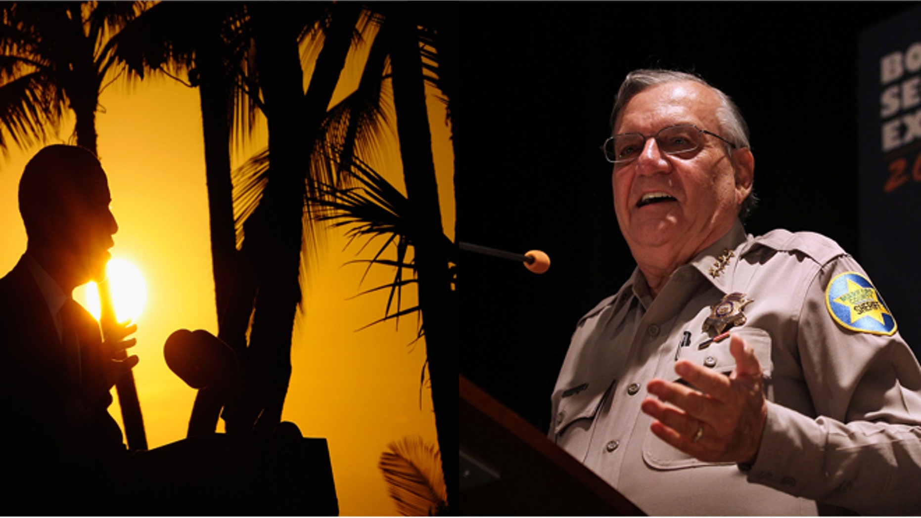 (LEFT)U.S. President Barack Obama speaks during a news conference at the conclusion of the Asia-Pacific Economic Cooperation Summit on November 13, 2011 in Honolulu, Hawaii. (RIGHT) Maricopa County Sheriff Joe Arpaio speaks to participants at the Border Security Expo on April 29, 2010 in Phoenix, Arizona.