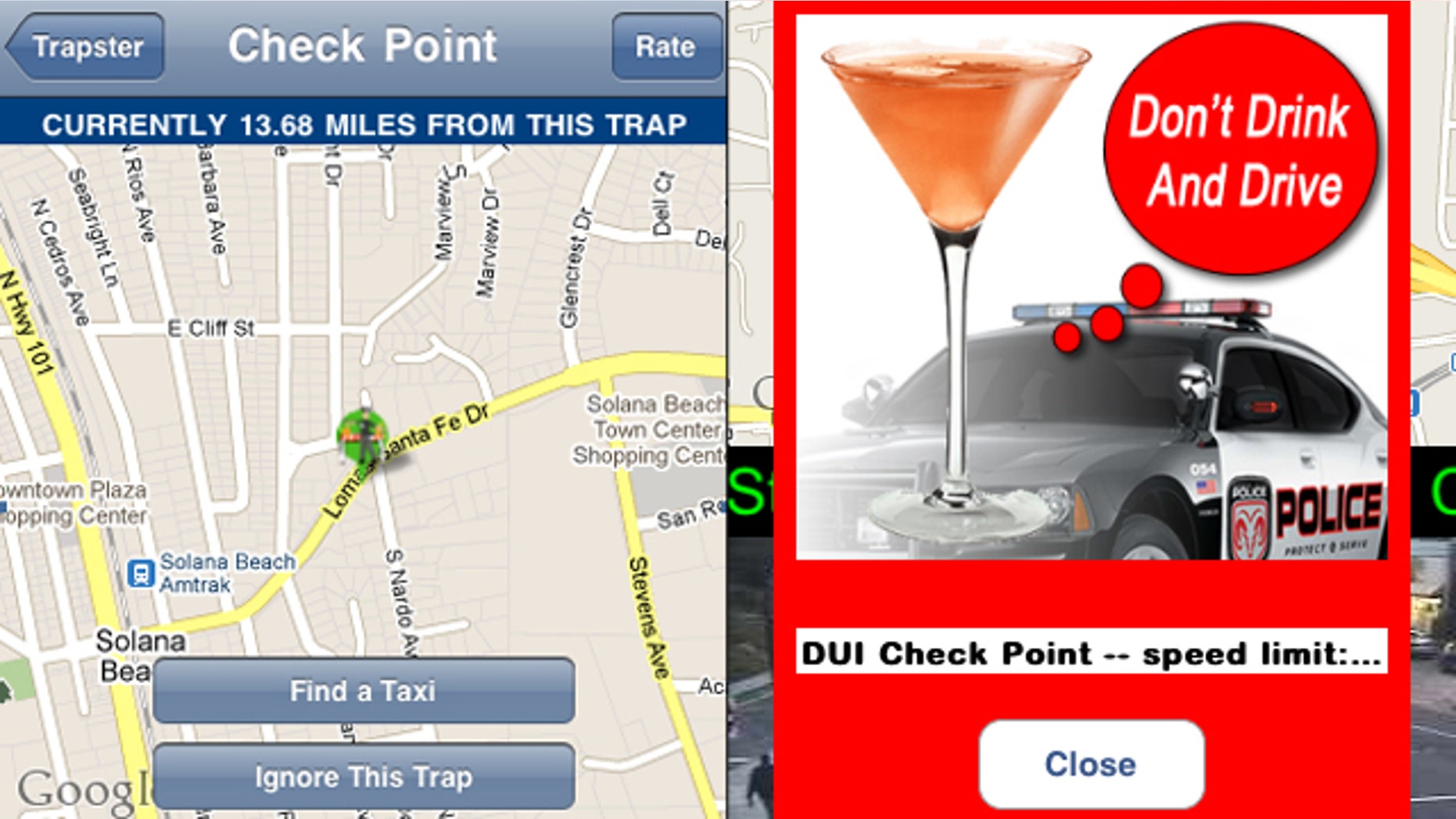Shown here are screens showing the Trapster application, left, and PhantomALERT, right.