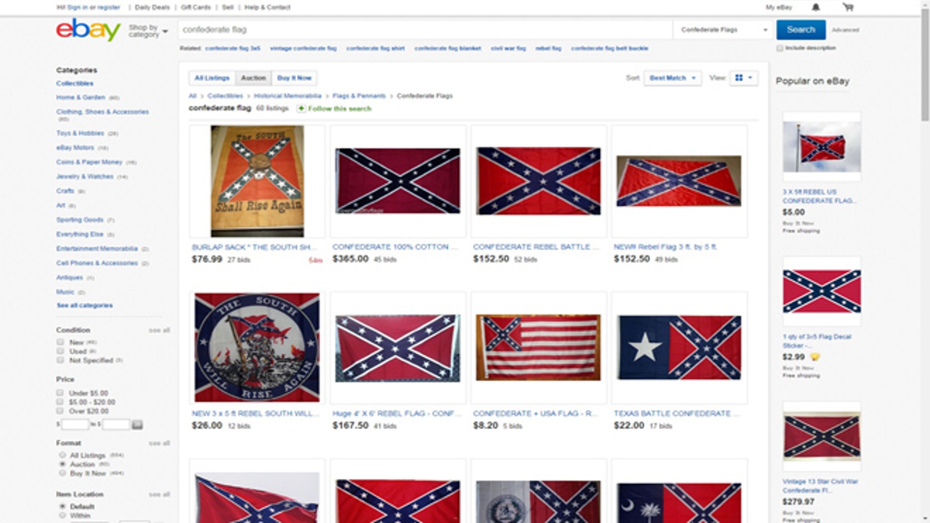 A recent search on eBay shows that Confederate flags are still up for auction despite the website's announcement on Tuesday that they would ban sales of the rebel flag. (FoxNews.com)