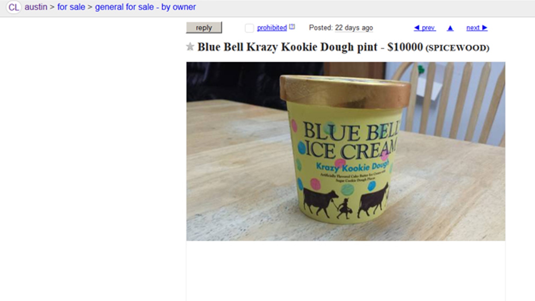 A $10,000 pint of possible tainted Blue Bell ice cream. Cash only accepted.