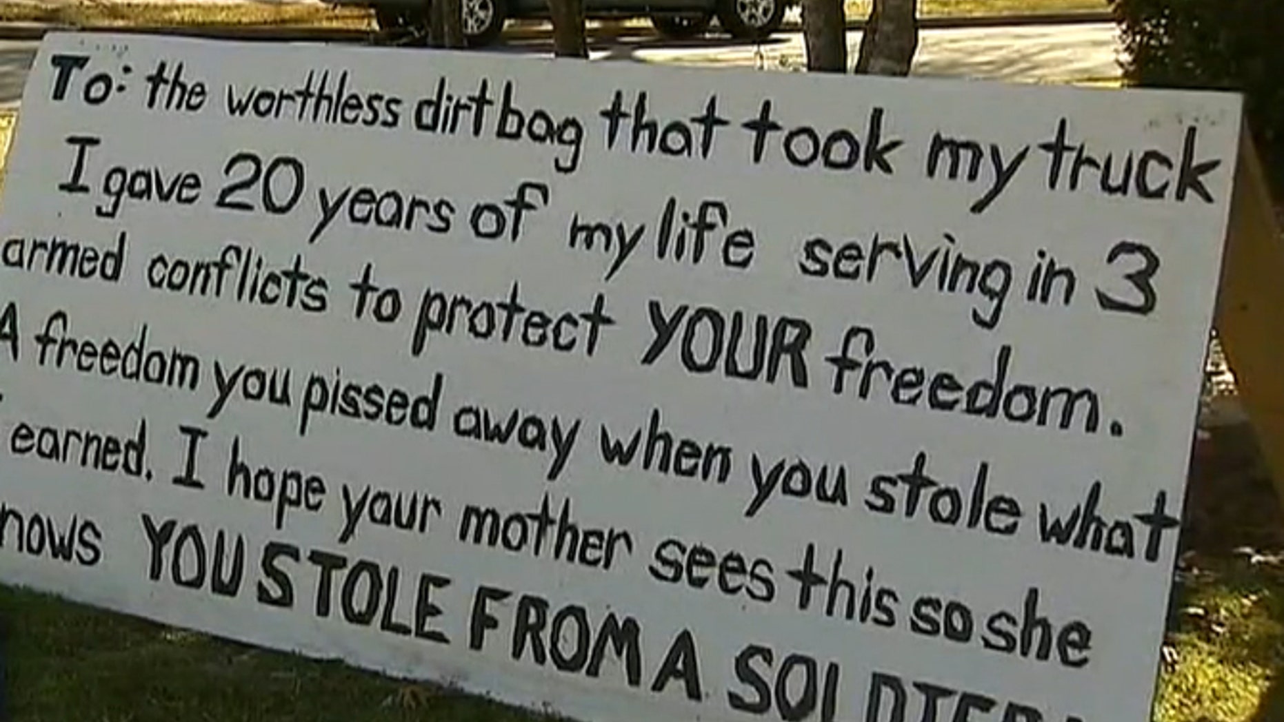 An Army vet used a sign in his yard to shame the crook who stole his truck.