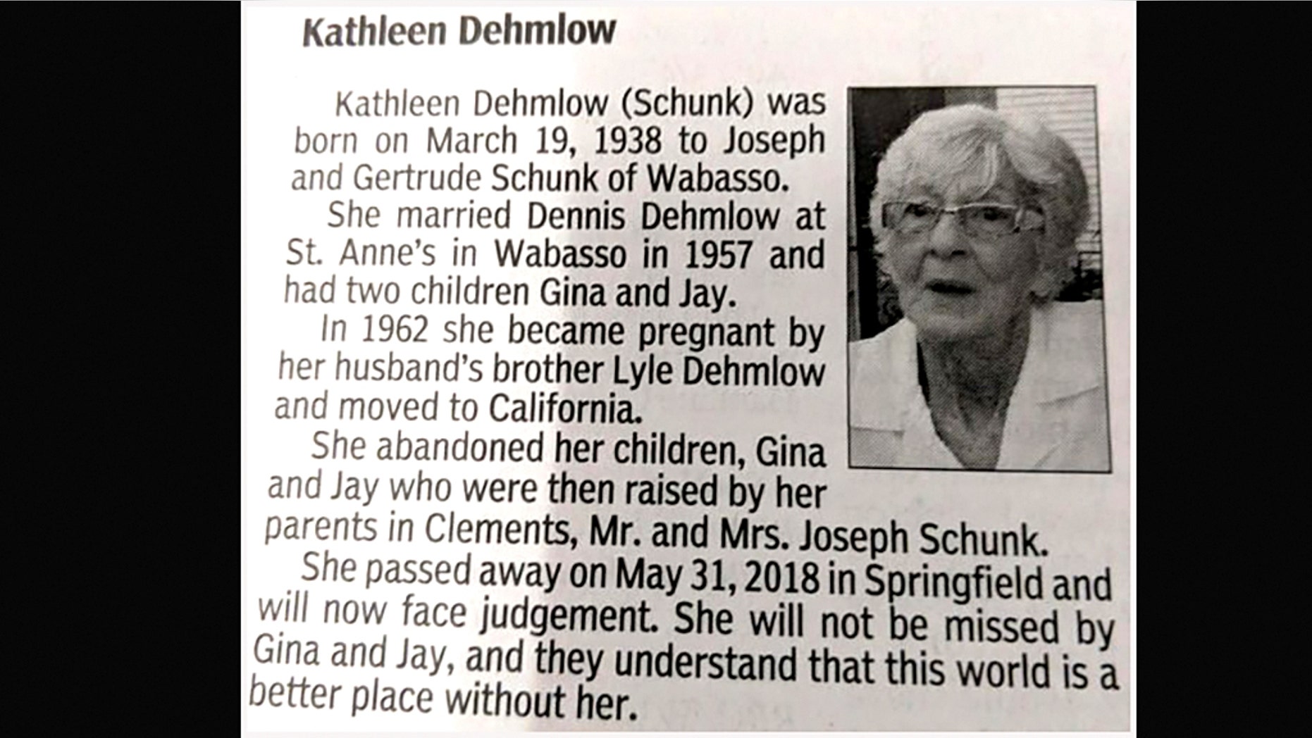 The son who wrote Kathleen Dehmlow's harsh obituary says he's glad he was able to "finally get the last word" on his relationship with his estranged mother.