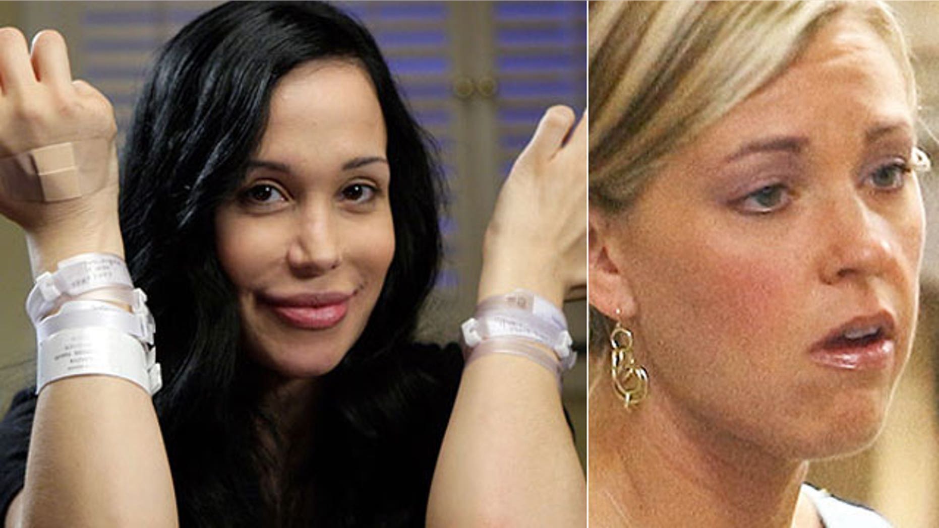 Nadya Suleman and Kate Gosselin.