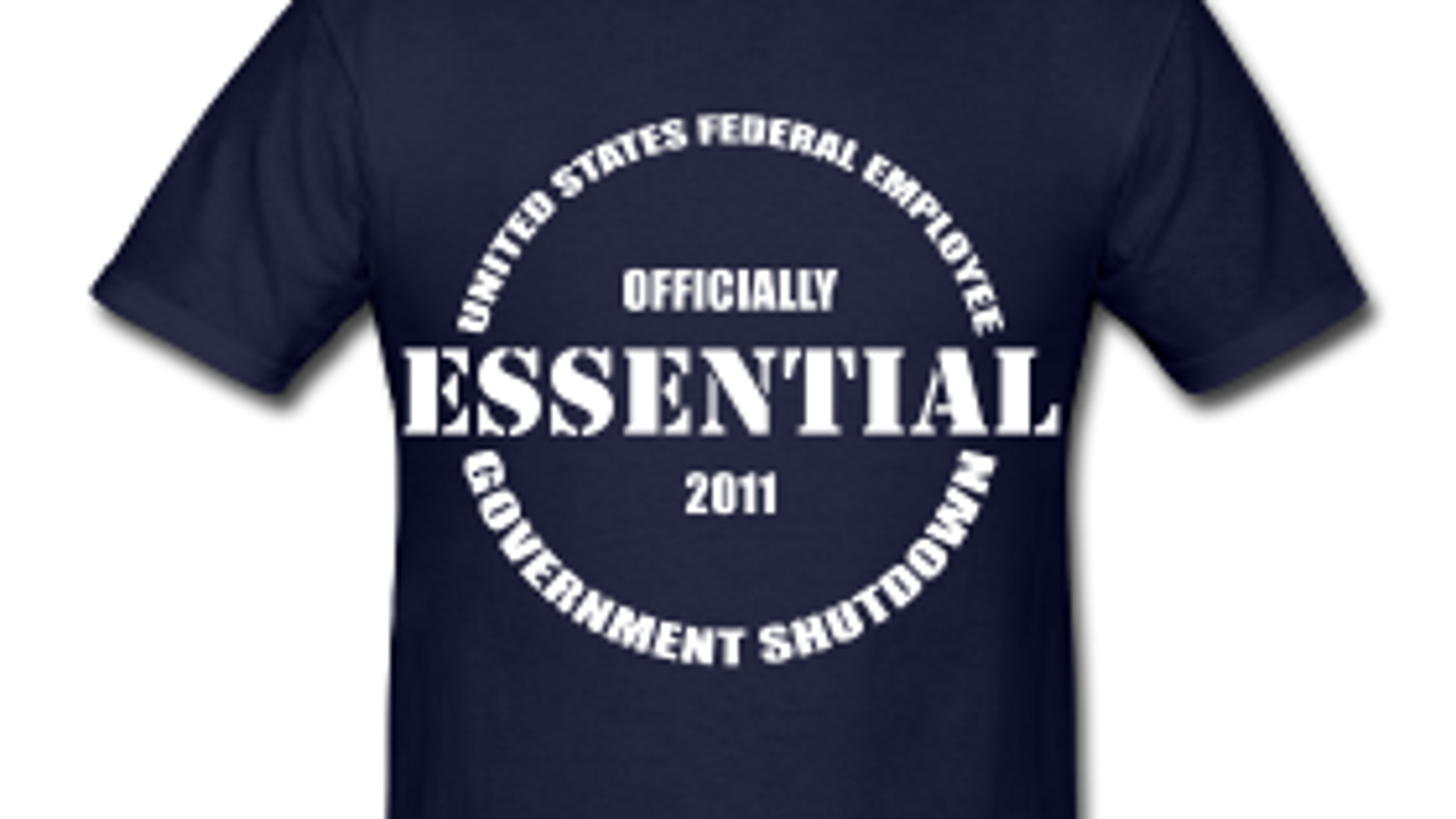 Government Shutdown T-shirts Label Workers Essential And Nonessential ...