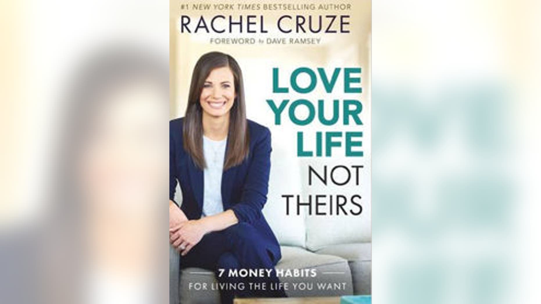 Love Your Life Not Theirs By Rachel Cruze Fox News 4163