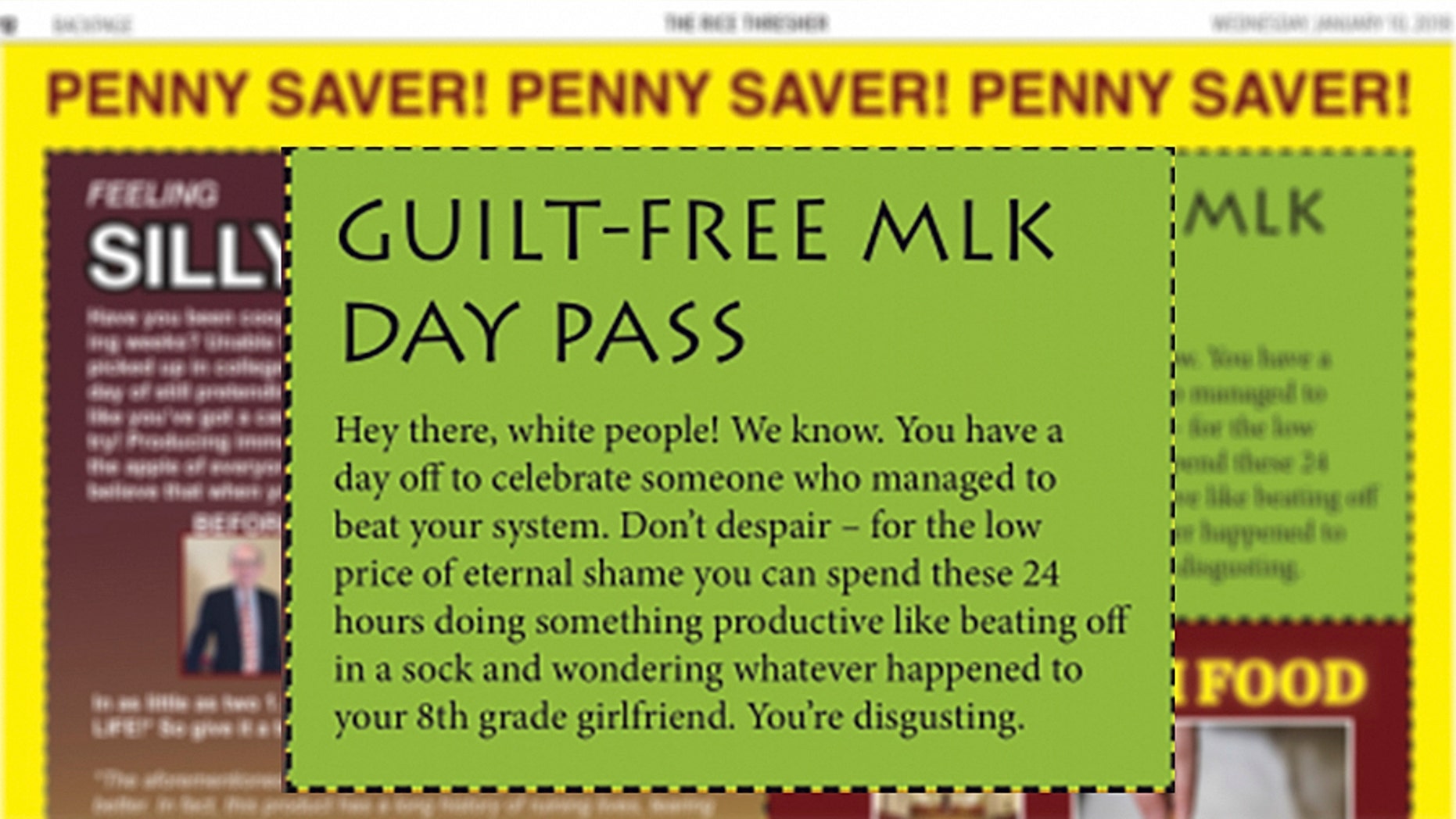 A satirical MLK Day ad in a Rice University student newspaper aimed at shaming white people drew outrage.