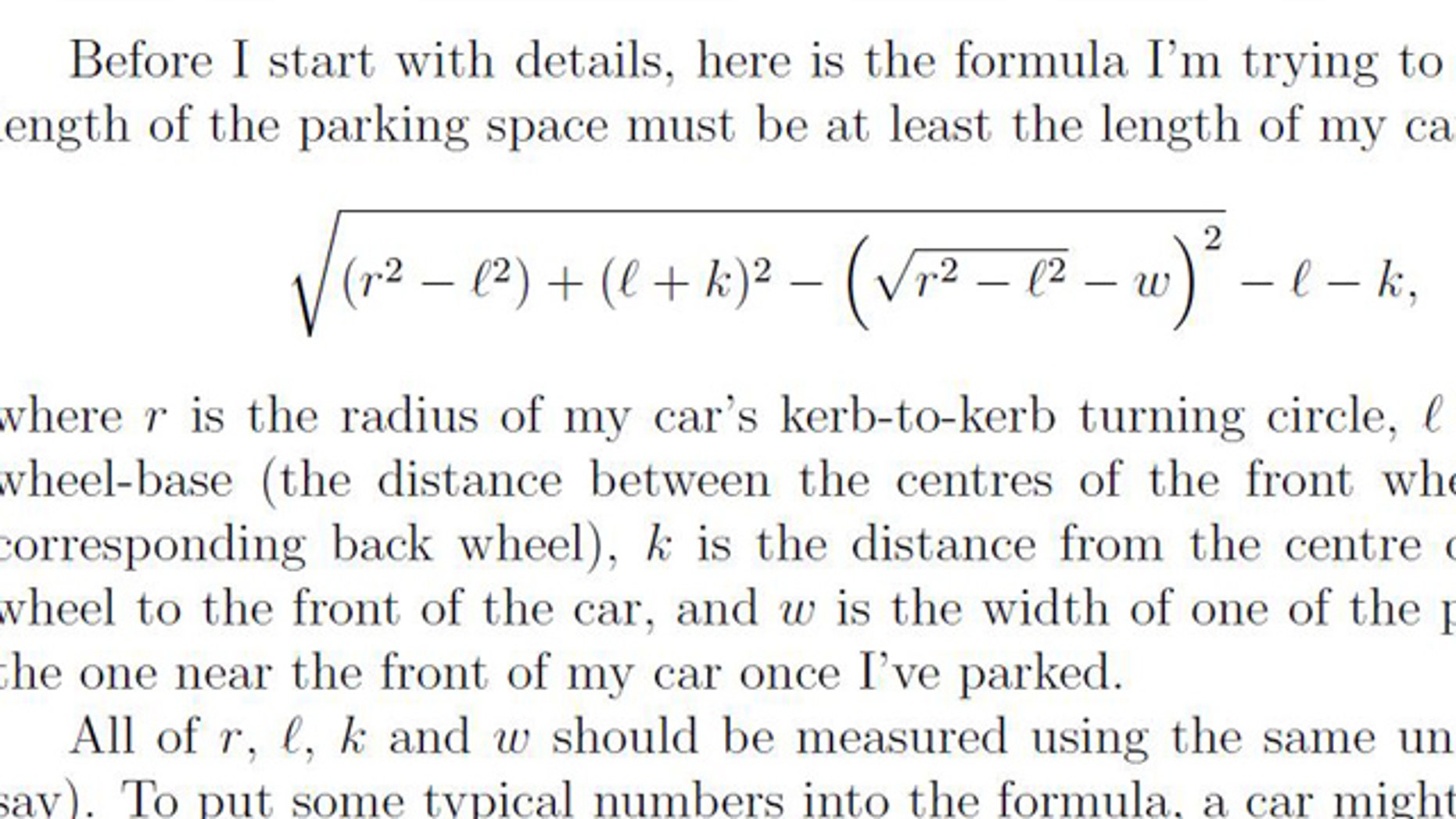 A British mathematician has devised a formula to help motorists complete the perfect parallel parking job.