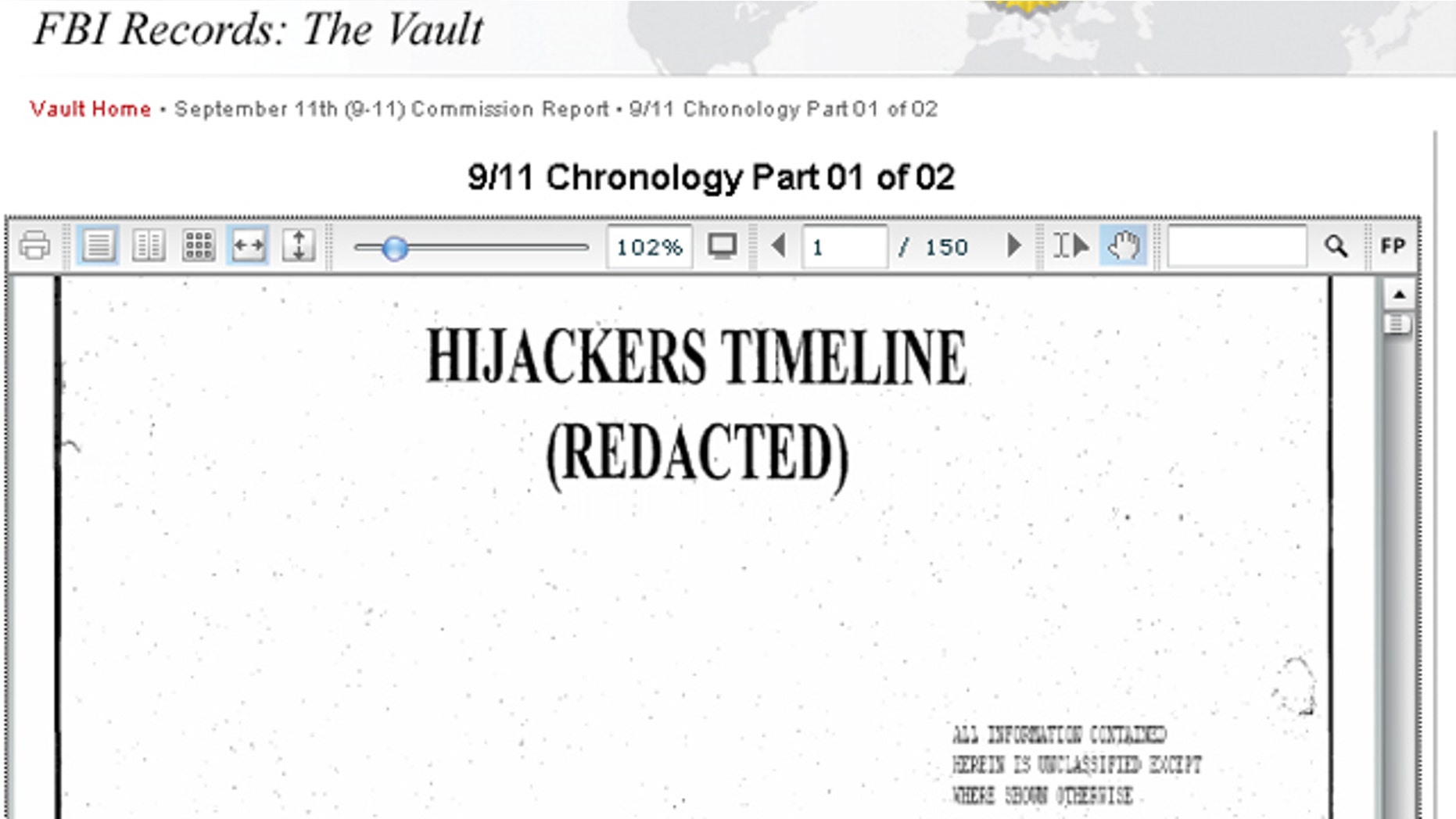 Included within the FBI's 'Vault' is the 'Hijackers Timeline,' a 150-page spreadsheet detailing the Sept. 11 hijackers and their associates. Beginning with Mohamed Atta, who crashed American Airlines Flight 11 into the North Tower of the World Trade Center, the document lists each subject's country of origin, date of birth and tracks every known movement they made leading up to the terrorist attacks that killed nearly 3,000 people. (FBI.gov)