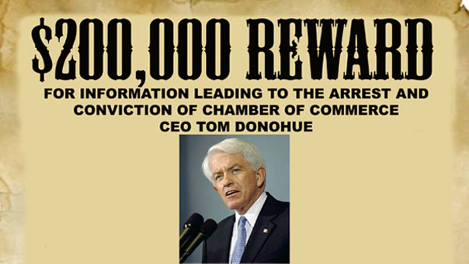 Shown here is the ad asking for damaging information about Chamber of Commerce CEO Tom Donohue. (Velvet Revolution)