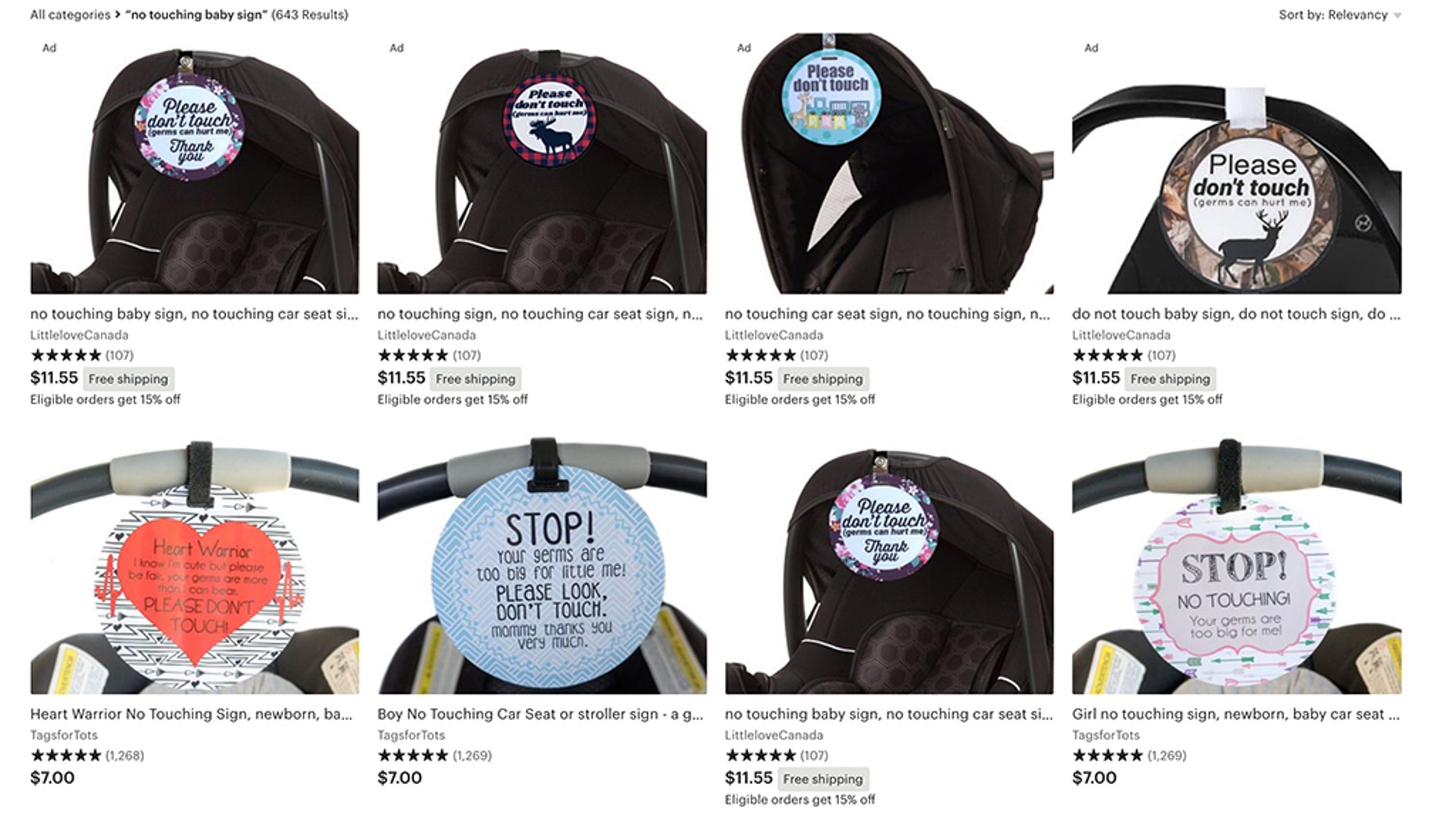 Many parents are putting signs on their baby's car seat informing people not to touch their child.