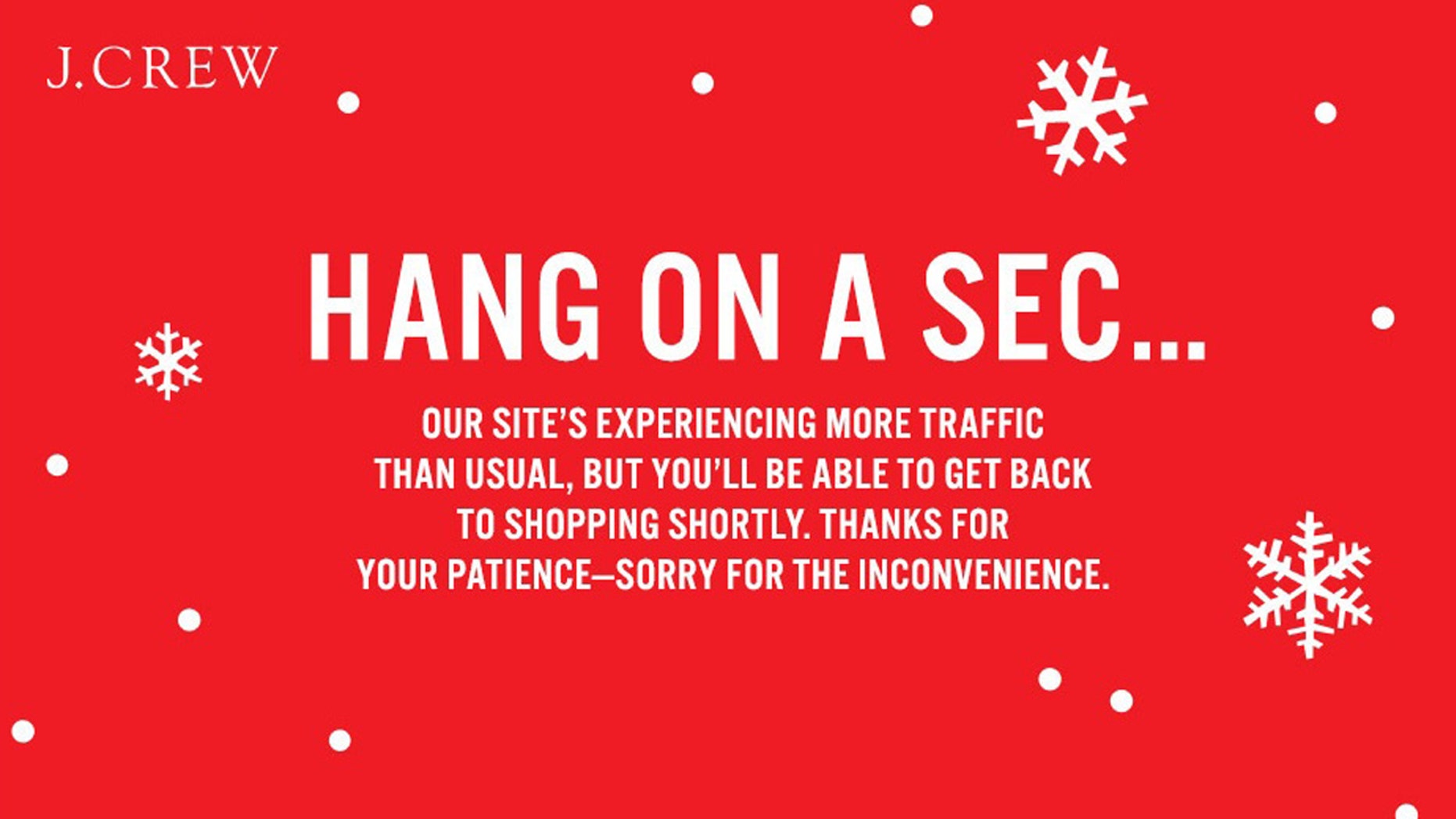 This error message was seen on J.Crew's website Friday as shoppers flocked online to save with Black Friday deals.