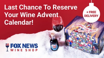 Selling Fast: Last Chance to Reserve Your FOX News Wine Advent Calendar - Fox News