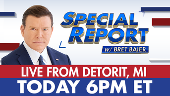 Bret Baier live from Detroit on 'Special Report' today at 6PM ET - Fox News