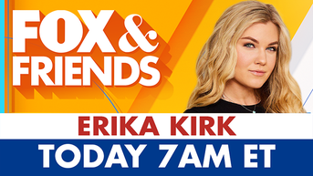 Exclusive interview with Erika Kirk on 'FOX & Friends' - Fox News