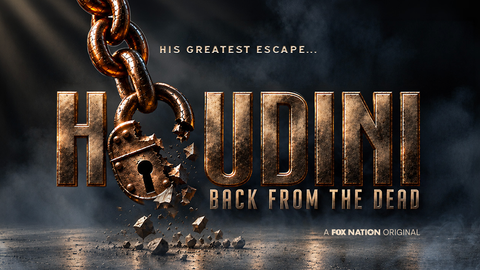 100 years after his mysterious death, Houdini returns. Witness the legendary magician’s greatest escapes streaming now on Fox Nation! - Fox News