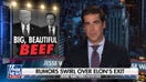 Musk had beef with the 'big, beautiful bill,' and has the right to speak his mind: Watters